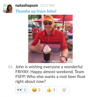 John Ladley makes an appearance on #water-cooler, FSFP's new just-for-fun communication channel on Slack.